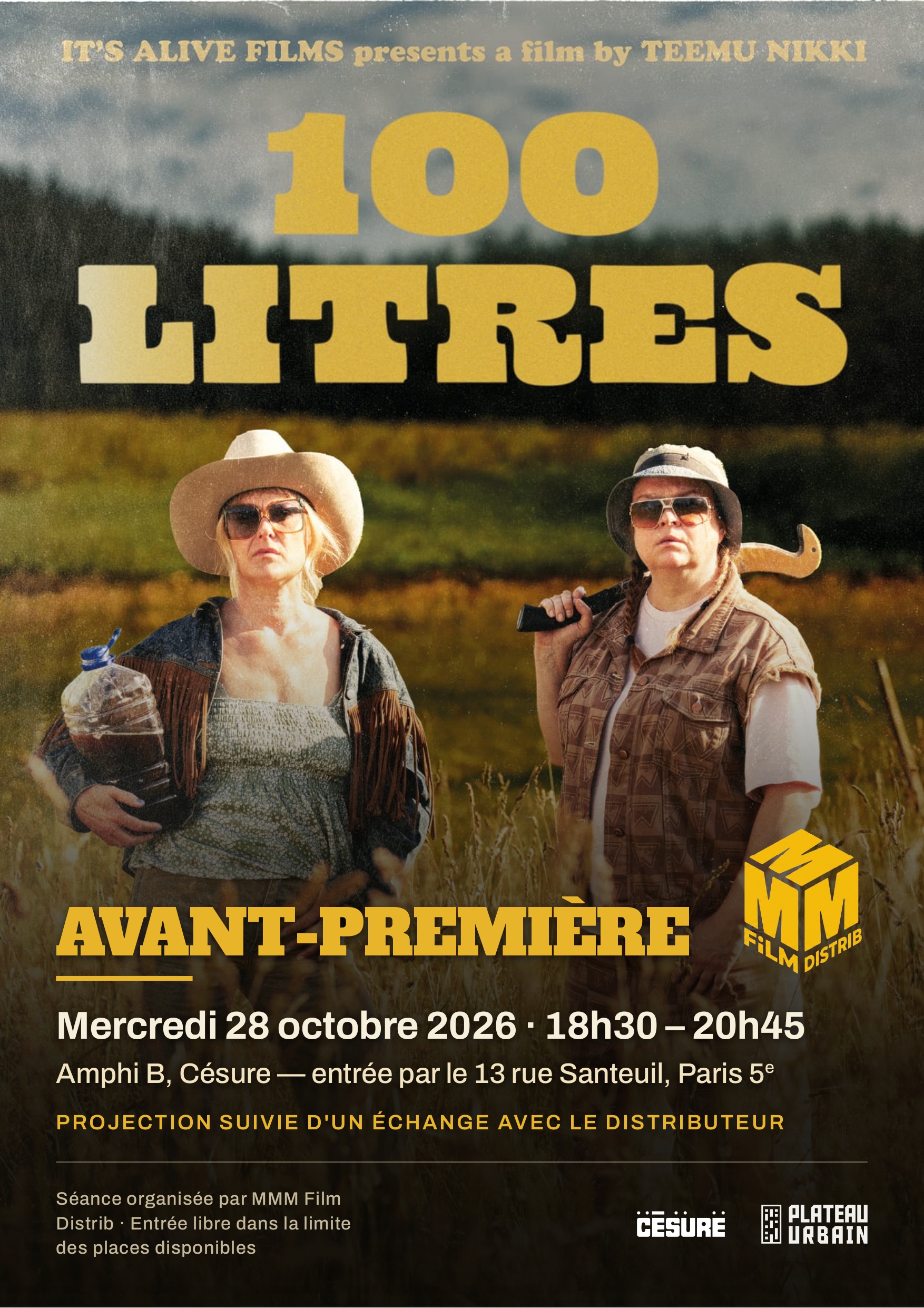 100 Litres, Avant-première